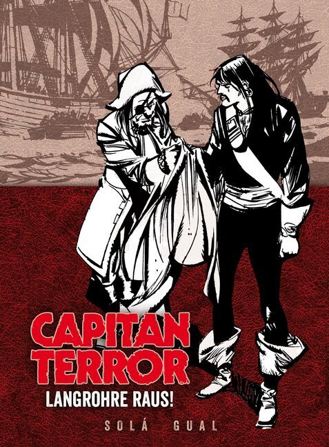 Cover: 9783964300386 | Capitan Terror Gesamtausgabe - Langrohre raus! | Peter Wiechmann