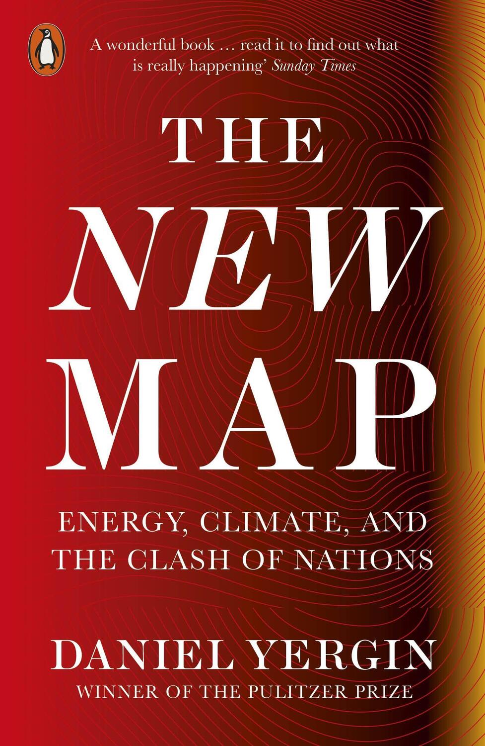 Cover: 9780141994635 | The New Map | Energy, Climate, and the Clash of Nations | Yergin