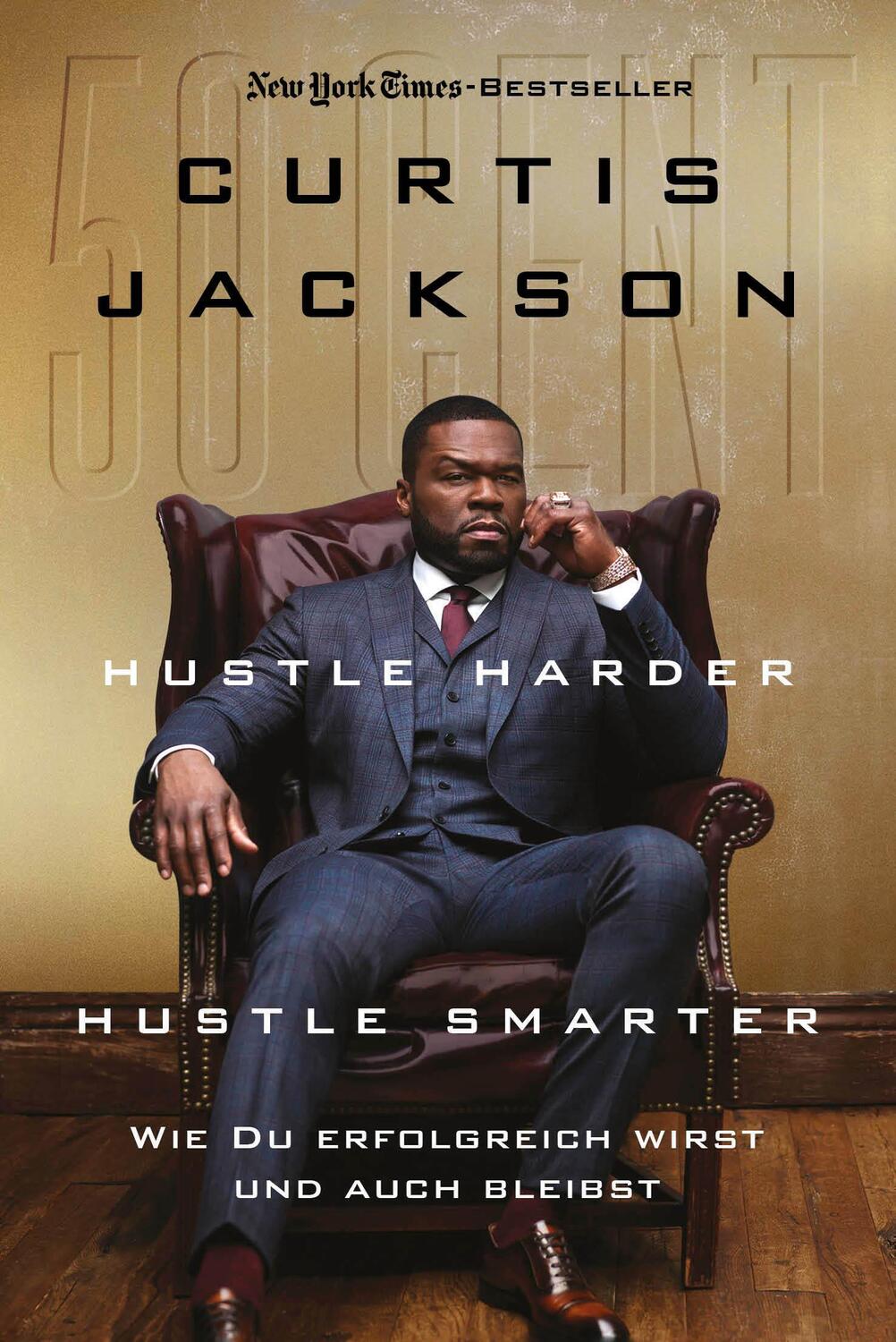Cover: 9783959724111 | Hustle Harder, Hustle Smarter | Curtis Jackson | Buch | 352 S. | 2021