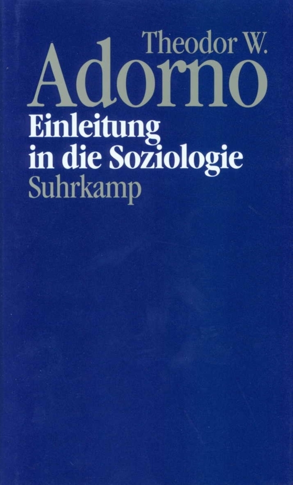 Cover: 9783518581674 | Einleitung in die Soziologie (1968) | Hrsg. v. Christoph Gödde | Buch