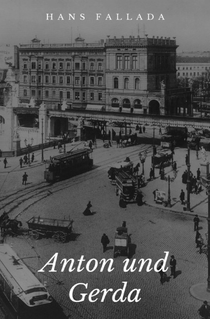 Cover: 9783746724430 | Anton und Gerda | Hans Fallada | Taschenbuch | 236 S. | Deutsch | 2018