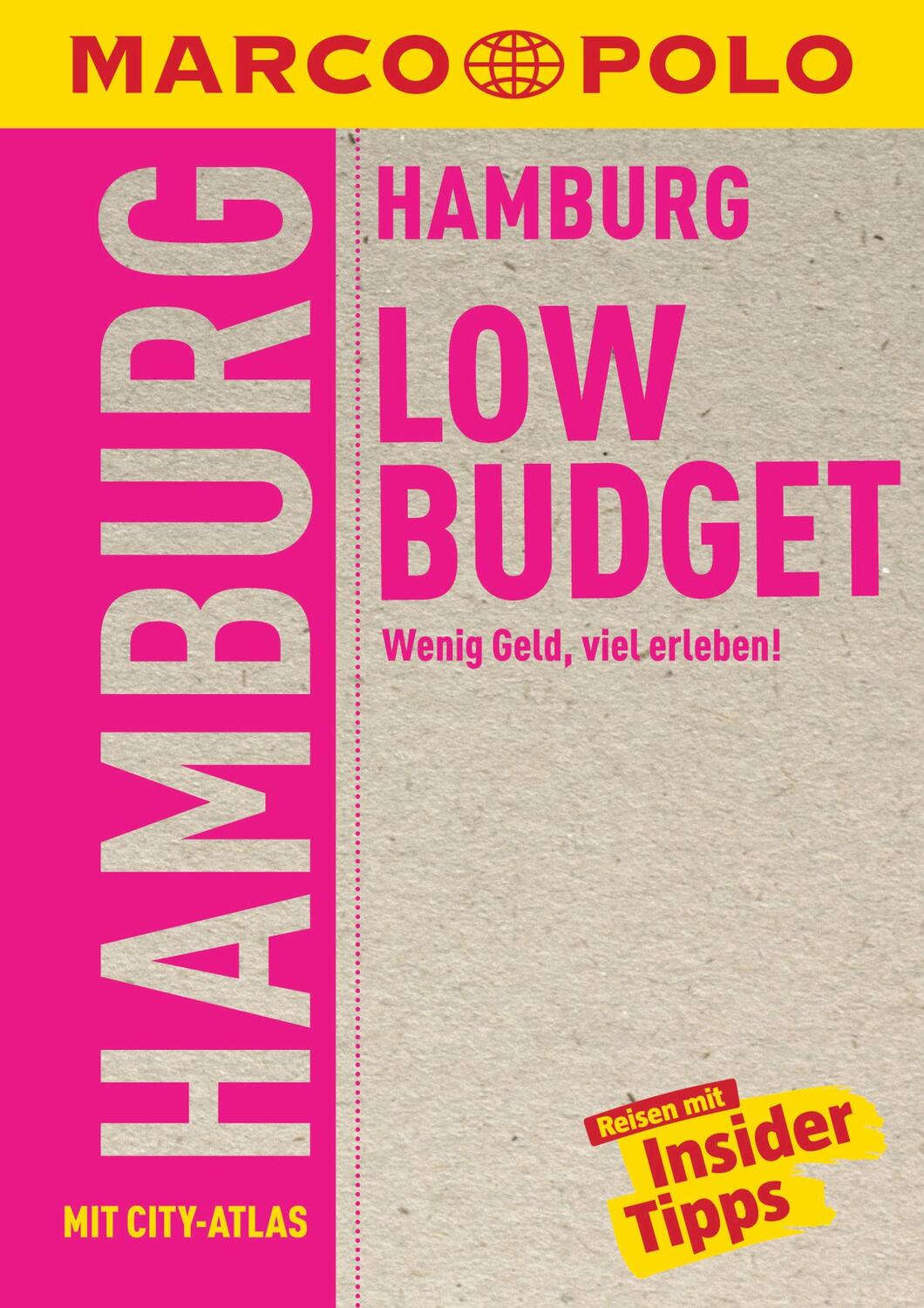 Cover: 9783829702430 | MARCO POLO Reiseführer LowBudget Hamburg | Wenig Geld, viel erleben!