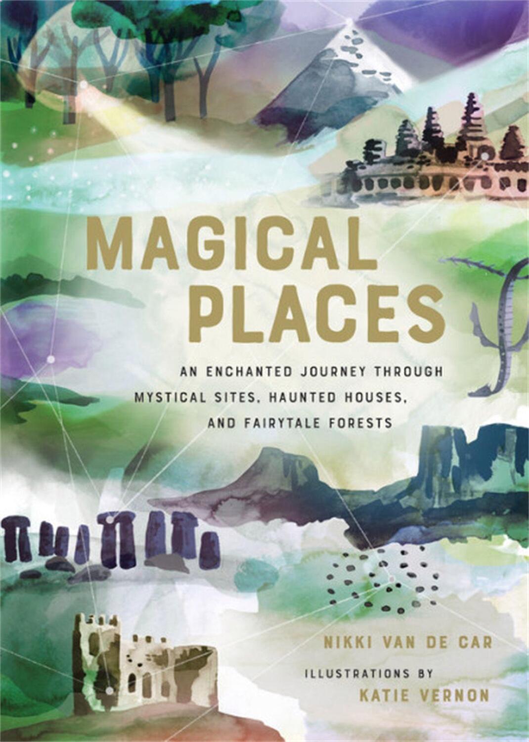 Cover: 9780762465972 | Magical Places | Nikki van de Car | Buch | Gebunden | Englisch | 2019