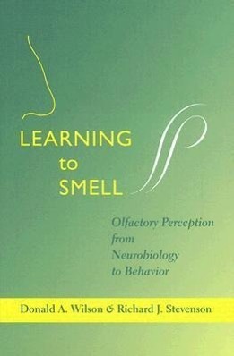Cover: 9780801883682 | Learning to Smell | Olfactory Perception from Neurobiology to Behavior