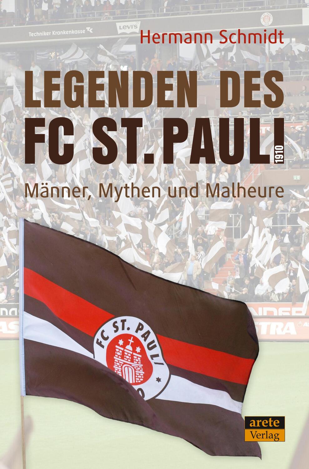 Cover: 9783964230379 | Legenden des FC St. Pauli 1910 | Hermann Schmidt | Taschenbuch | 2020