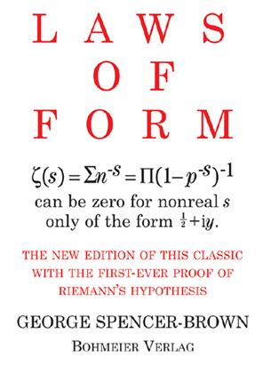 Cover: 9783890945804 | Laws of Form | George Spencer-Brown | Taschenbuch | 240 S. | Englisch