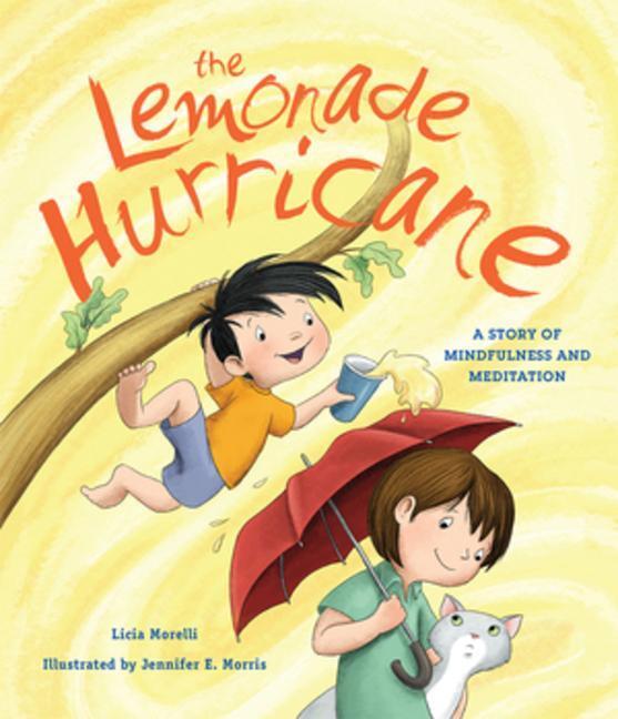 Cover: 9780884483960 | The Lemonade Hurricane | A Story of Mindfulness and Meditation | Buch