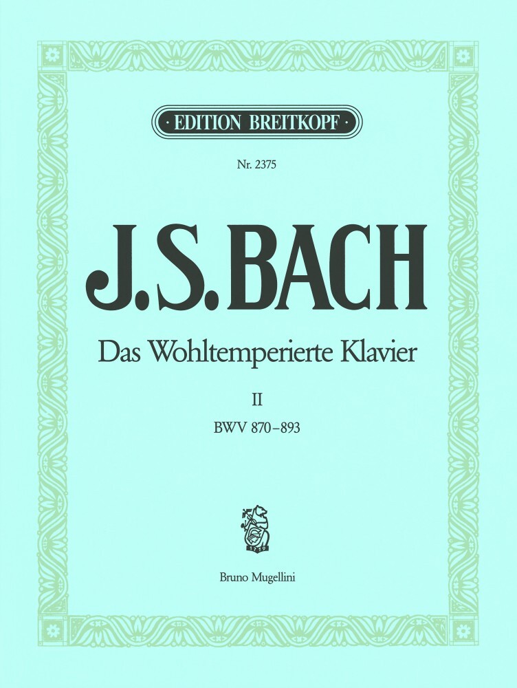 Cover: 9790004160961 | Das Wohltemperierte Klavier Volume 2 | Breitkopf & Härtel