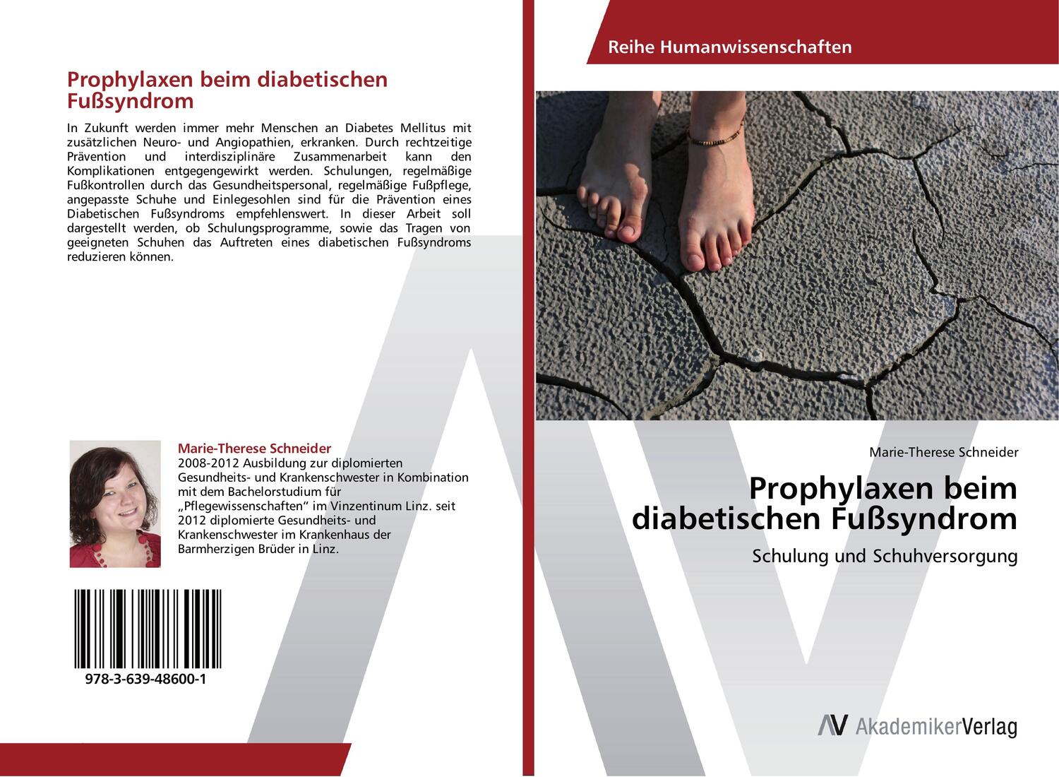 Cover: 9783639486001 | Prophylaxen beim diabetischen Fußsyndrom | Marie-Therese Schneider