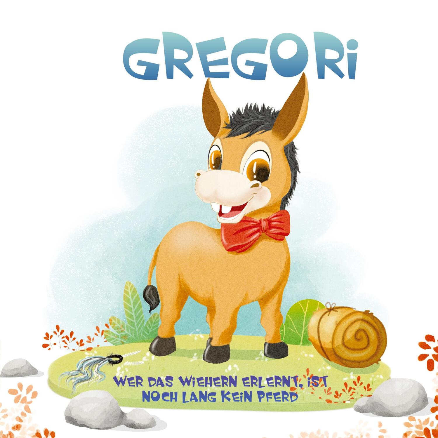 Cover: 9783347786219 | Gregori | Wer das Wiehern erlernt ist noch lang kein Pferd | Eden
