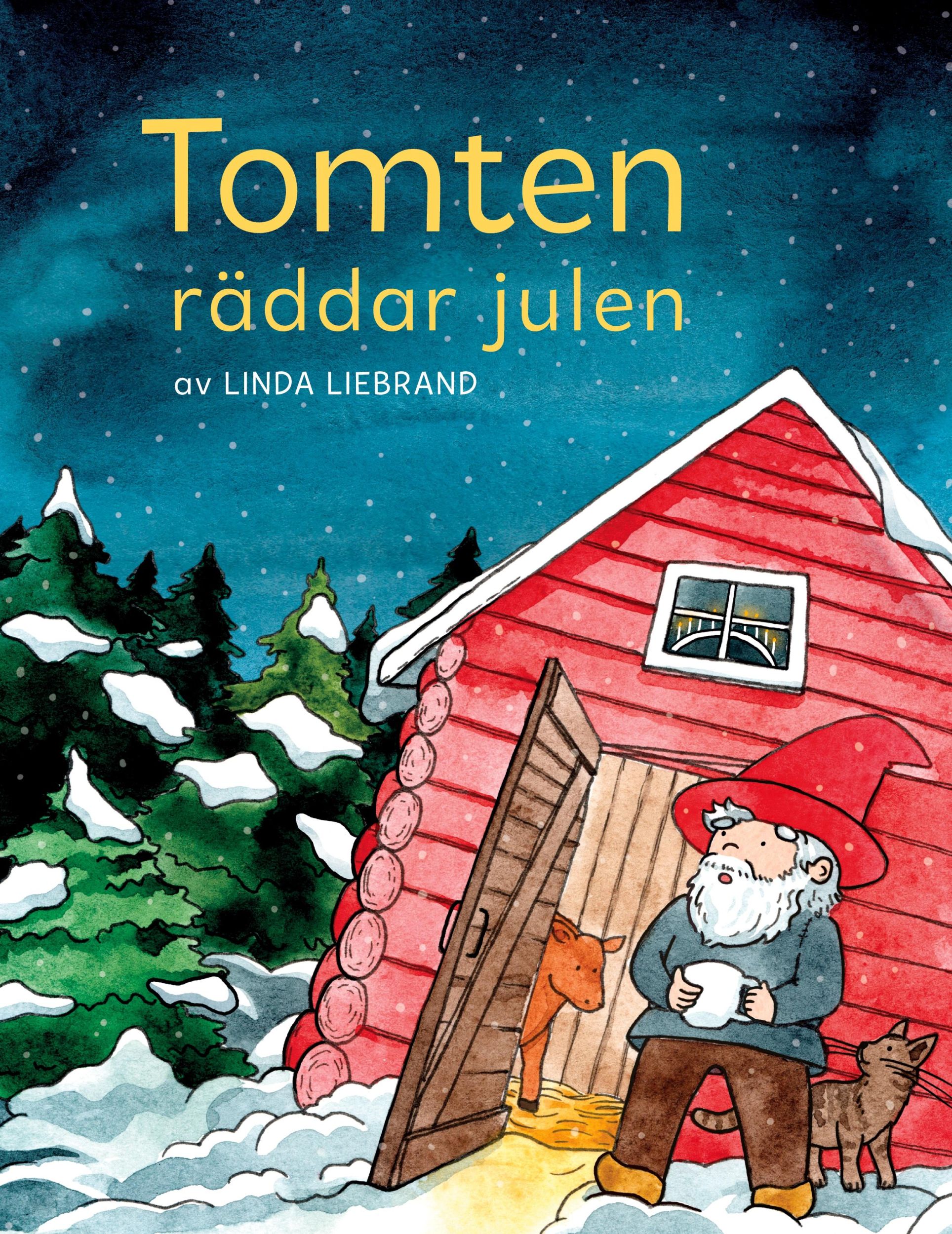 Cover: 9781913382025 | Tomten räddar julen | Linda Liebrand | Buch | Schwedisch | 2019