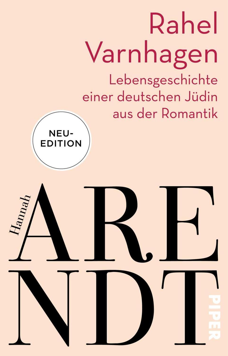 Cover: 9783492317078 | Rahel Varnhagen | Hannah Arendt | Taschenbuch | Deutsch | 2021 | Piper