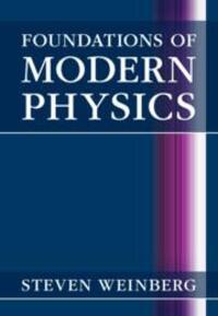 Cover: 9781108841764 | Foundations of Modern Physics | Steven Weinberg | Buch | Gebunden