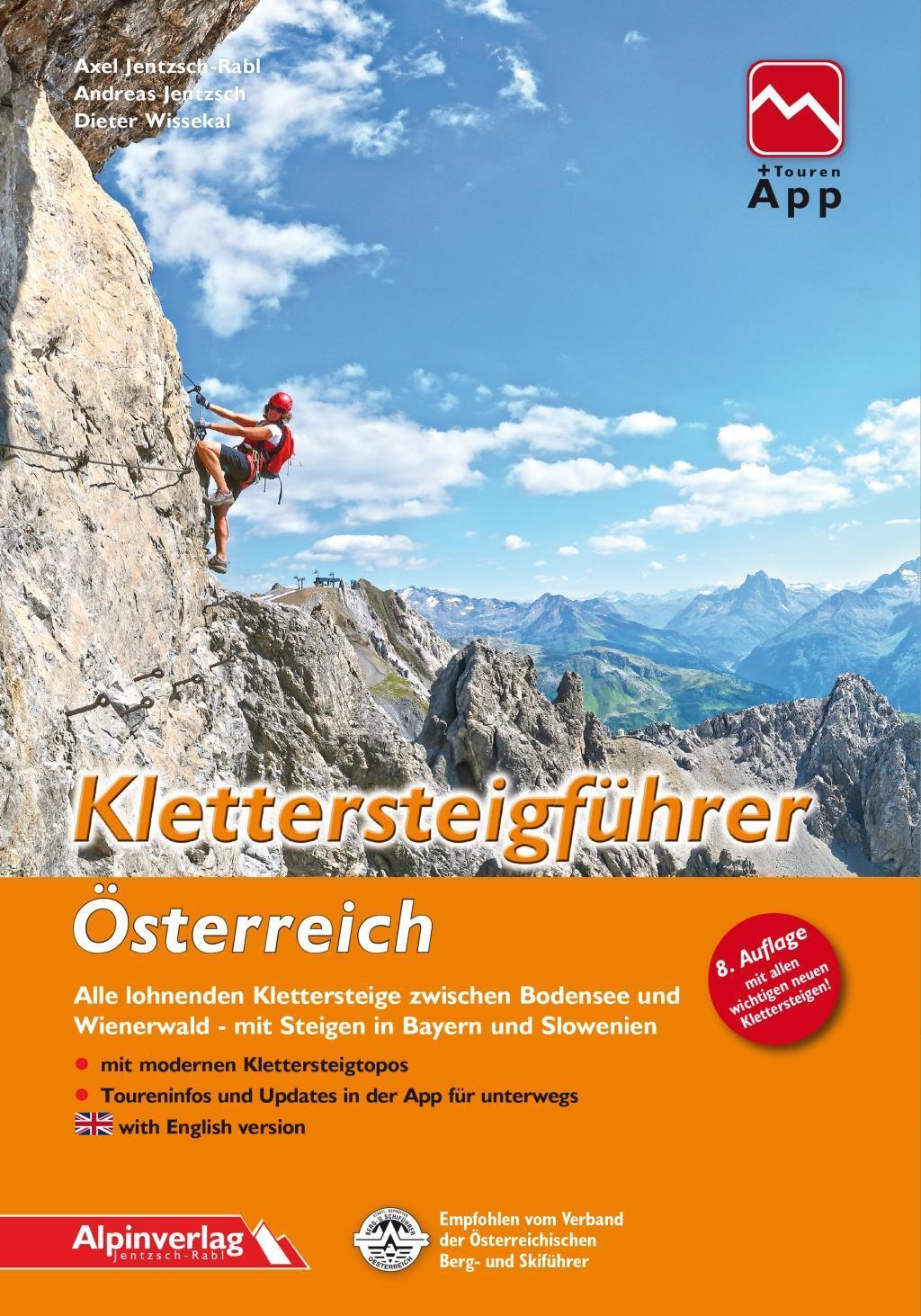 Cover: 9783902656315 | Klettersteigführer Österreich | Axel Jentzsch-Rabl (u. a.) | Buch