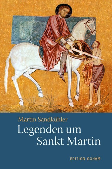 Cover: 9783723516447 | Legenden um Sankt Martin | Legenden, Gedichte, Lieder | Sandkühler