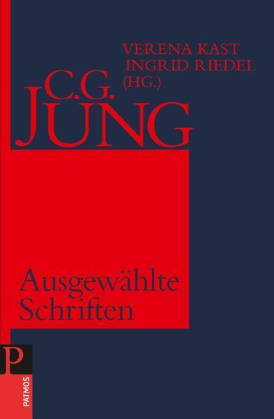 Cover: 9783843600293 | C.G. Jung | Ausgewählte Schriften | Verena Kast (u. a.) | Buch | 2011