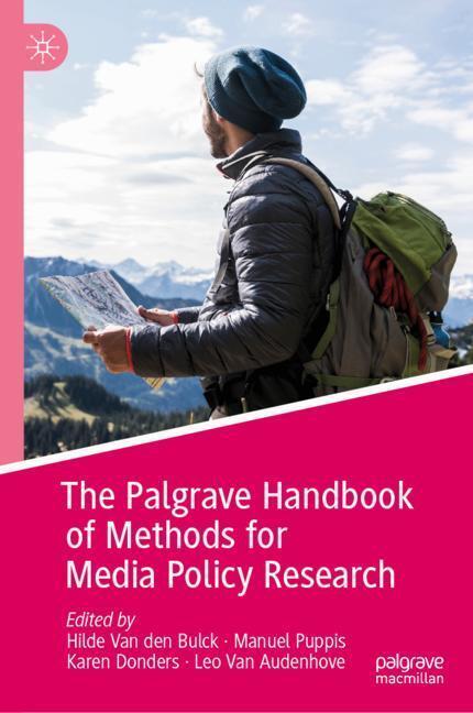 Cover: 9783030160647 | The Palgrave Handbook of Methods for Media Policy Research | Buch