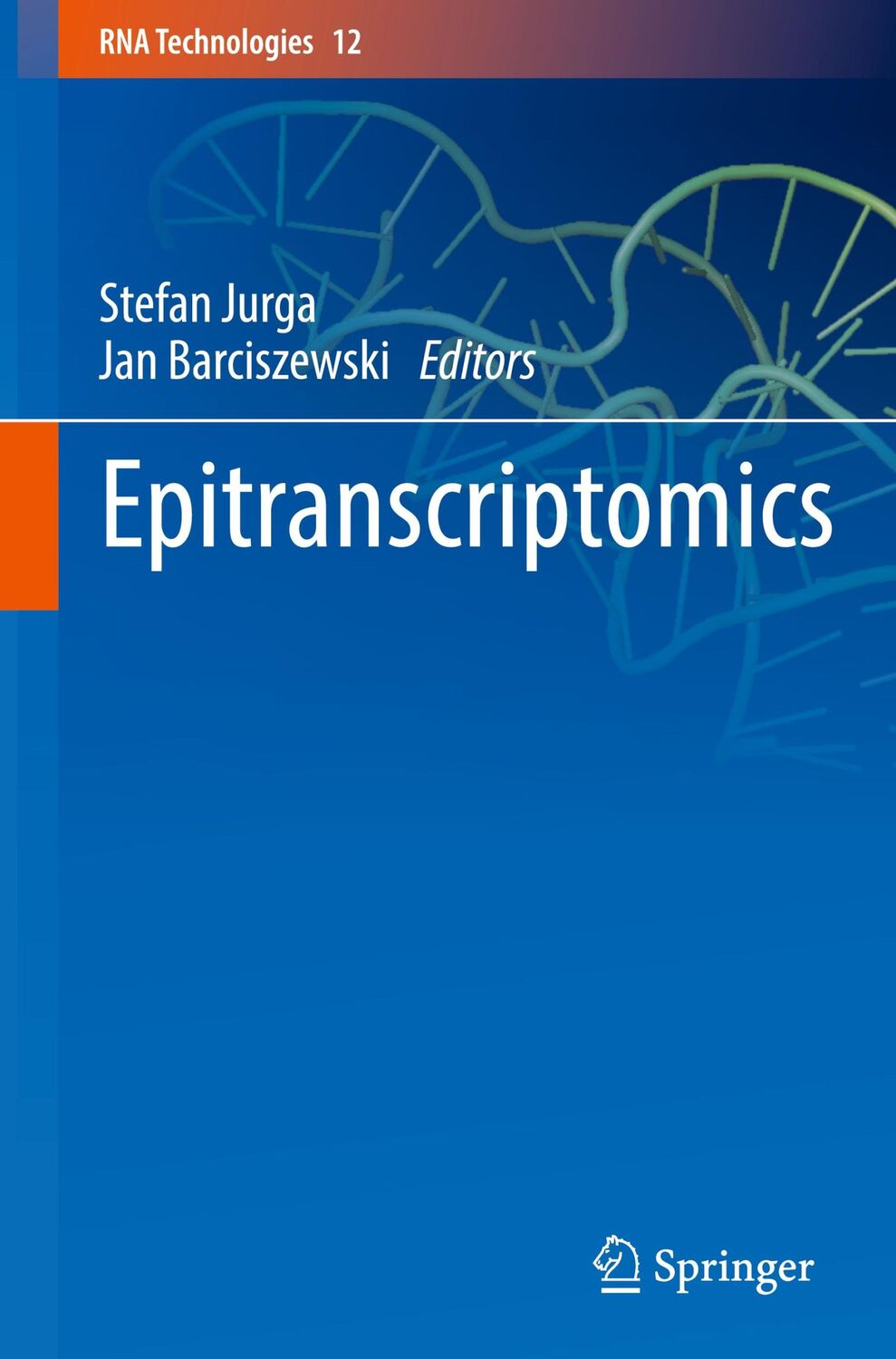 Cover: 9783030716110 | Epitranscriptomics | Jan Barciszewski (u. a.) | Buch | x | Englisch