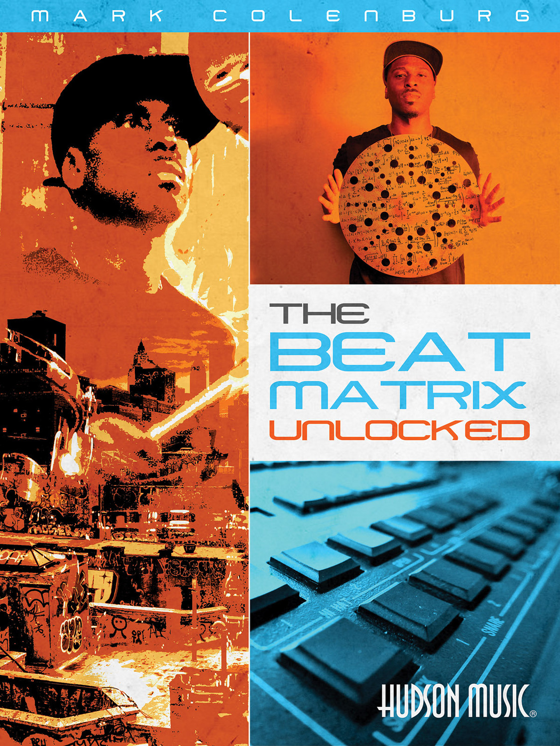 Cover: 888680720704 | Mark Colenburg - The Beat Matrix Unlocked | Percussion | 2017