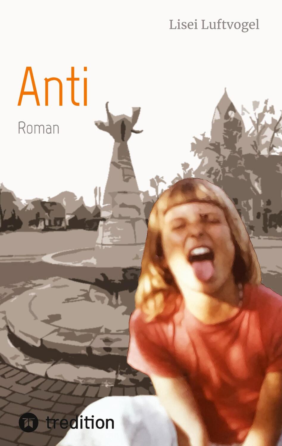 Cover: 9783347940017 | Anti | Eine Kindheit im Ruhrgebiet der siebziger Jahre | Luftvogel