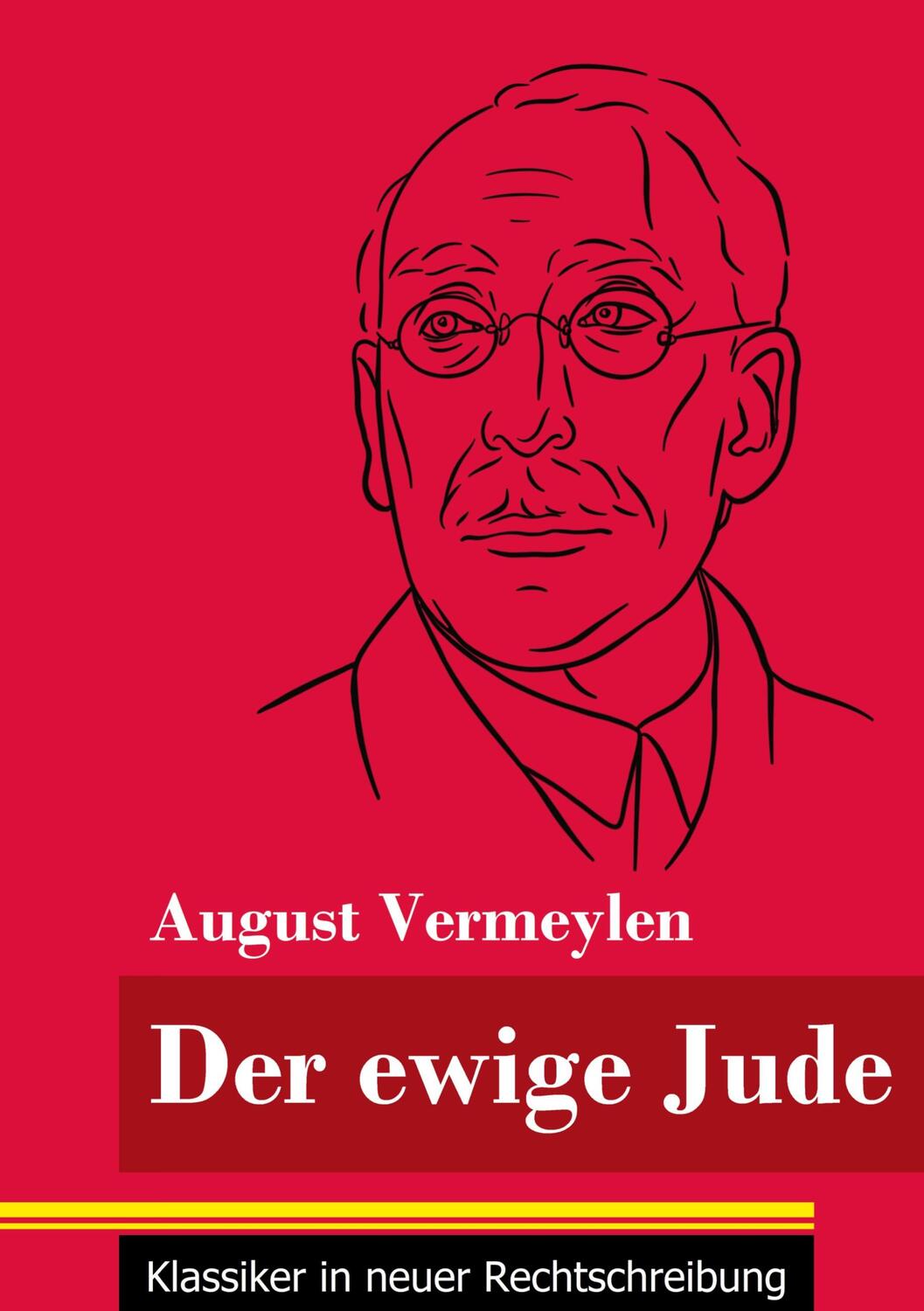 Cover: 9783847851059 | Der ewige Jude | (Band 137, Klassiker in neuer Rechtschreibung) | Buch