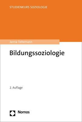 Cover: 9783848773206 | Bildungssoziologie | Janna Teltemann | Taschenbuch | broschiert | 2022