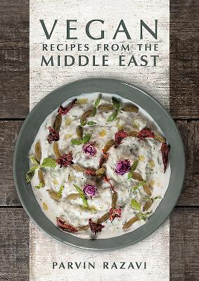 Cover: 9781910690376 | Vegan Recipes from the Middle East | Parvin Razavi | Buch | Gebunden