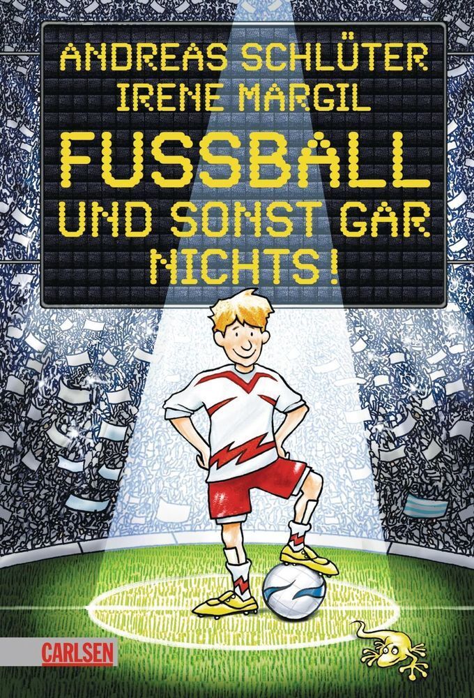 Cover: 9783551555342 | Fußball und ...: Fußball und sonst gar nichts! | Schlüter (u. a.)