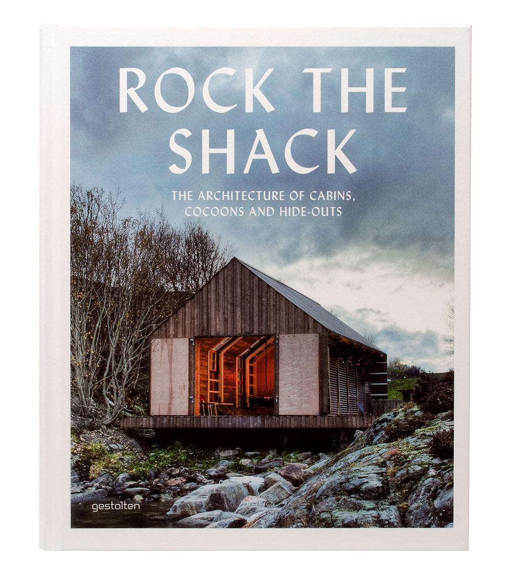 Cover: 9783899554663 | Rock the Shack | The Architecture of Cabins, Cocoons and Hide-Outs