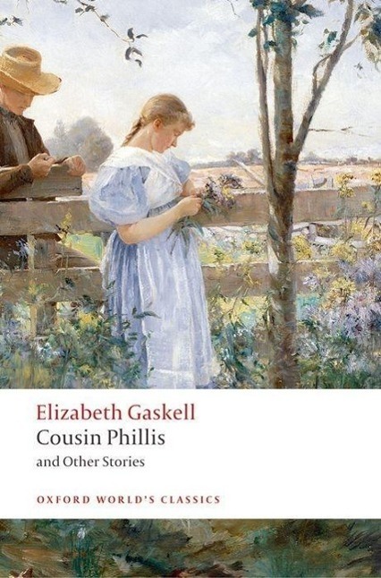 Cover: 9780199239498 | Cousin Phillis and Other Stories | Elizabeth Gaskell | Taschenbuch