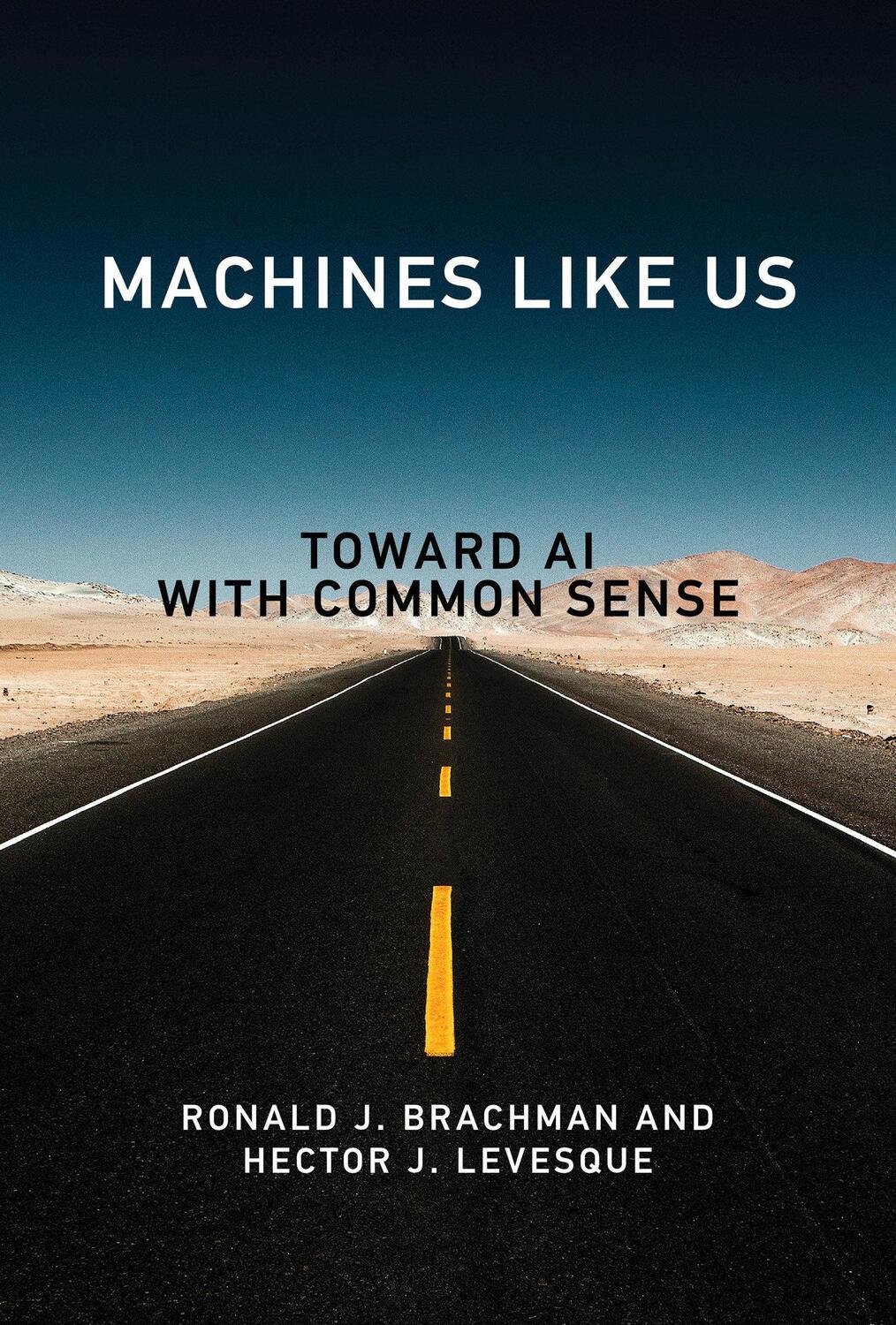 Cover: 9780262046794 | Machines like Us | Toward AI with Common Sense | Levesque (u. a.)
