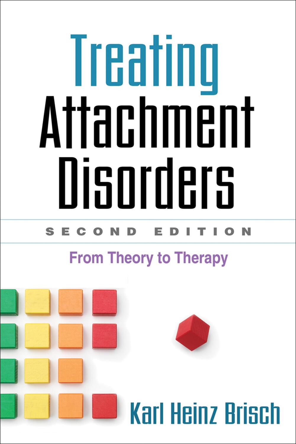 Cover: 9781462519262 | Treating Attachment Disorders | From Theory to Therapy | Taschenbuch