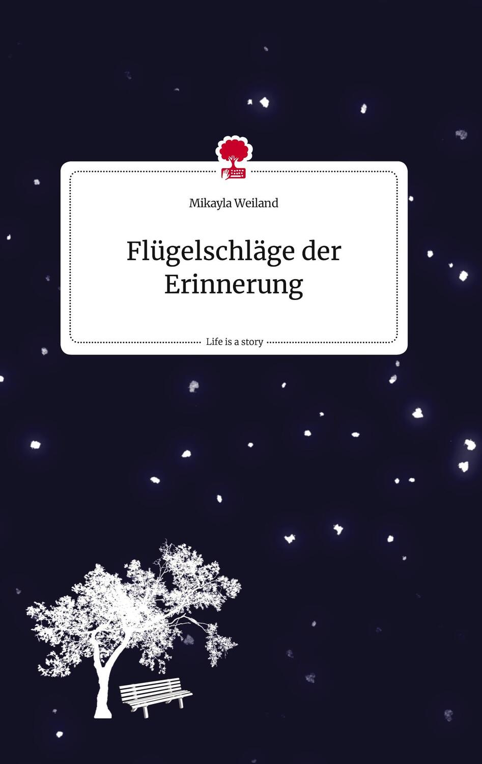 Cover: 9783710821127 | Flügelschläge der Erinnerung. Life is a Story - story.one | Weiland