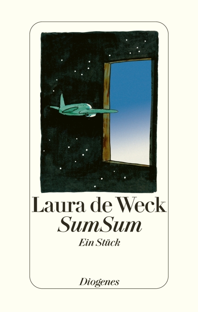 Cover: 9783257066814 | SumSum | Ein Stück | Laura De Weck | Buch | Deutsch | 2008 | Diogenes