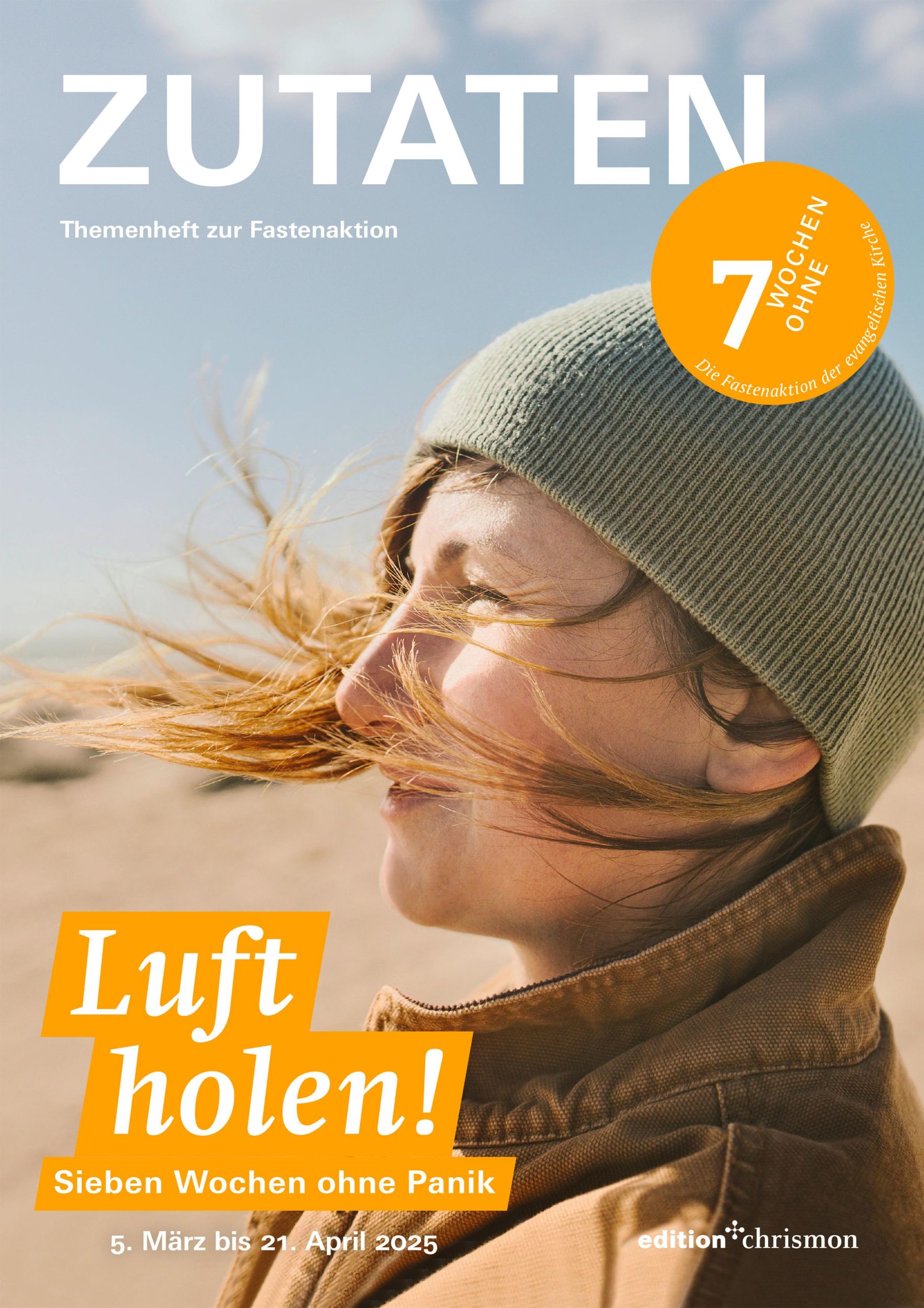 Cover: 9783960384038 | Fastenaktion 2025: Themenheft ZUTATEN | Wochen Ohne | Taschenbuch