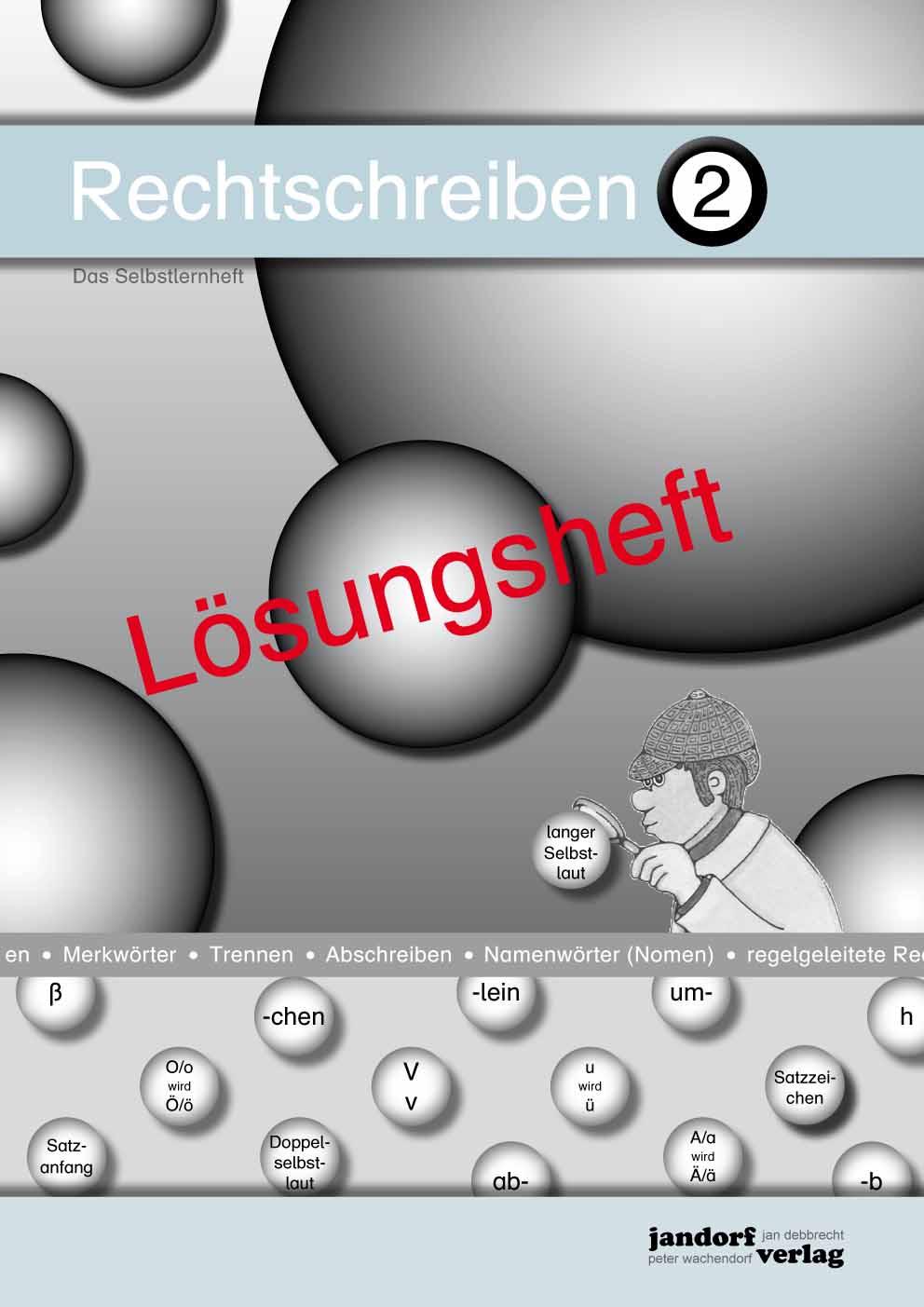 Cover: 9783939965664 | Rechtschreiben 2 (Lösungsheft) | Jan Debbrecht (u. a.) | Buch | 104 S.