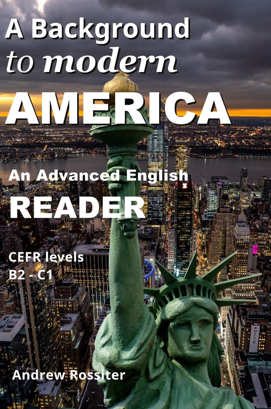 Cover: 9782958385514 | A Background to Modern America | Andrew Rossiter | Buch | Englisch