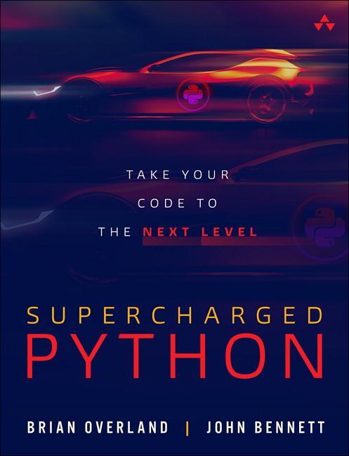 Cover: 9780135159941 | Supercharged Python | Take Your Code to the Next Level | Taschenbuch