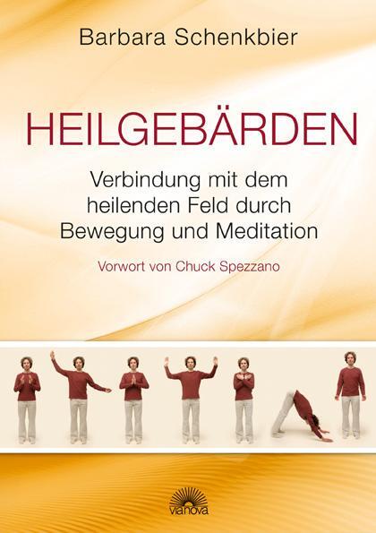 Cover: 9783866161757 | Heilgebärden | Barbara Schenkbier | Taschenbuch | Deutsch | 2010