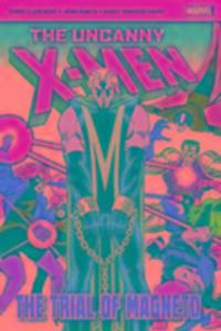 Cover: 9781846532047 | The Uncanny X-Men: The Trial of Magneto | Chris Claremont | Buch