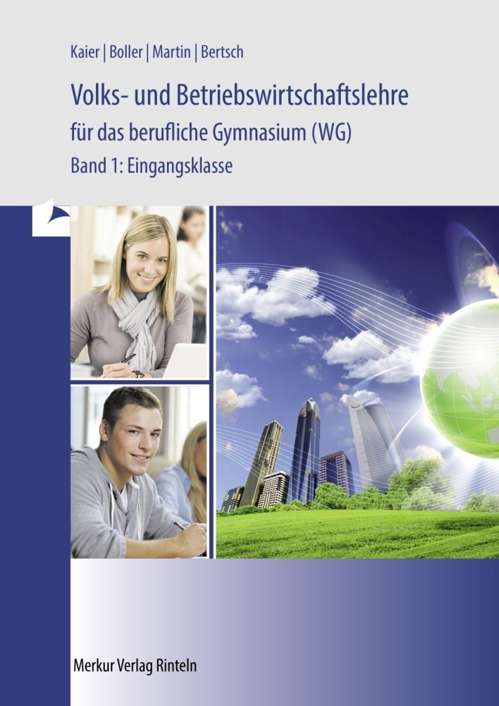 Cover: 9783812004534 | Volks- und Betriebswirtschaftslehre für das berufliche Gymnasium (WG)