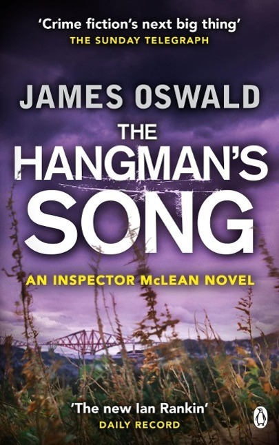 Cover: 9781405913188 | The Hangman's Song | Inspector McLean 3 | James Oswald | Taschenbuch