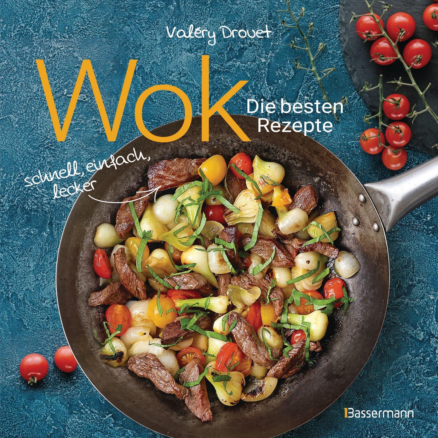 Cover: 9783809444886 | Wok - Die besten Rezepte. Schnell, einfach, lecker. 31...