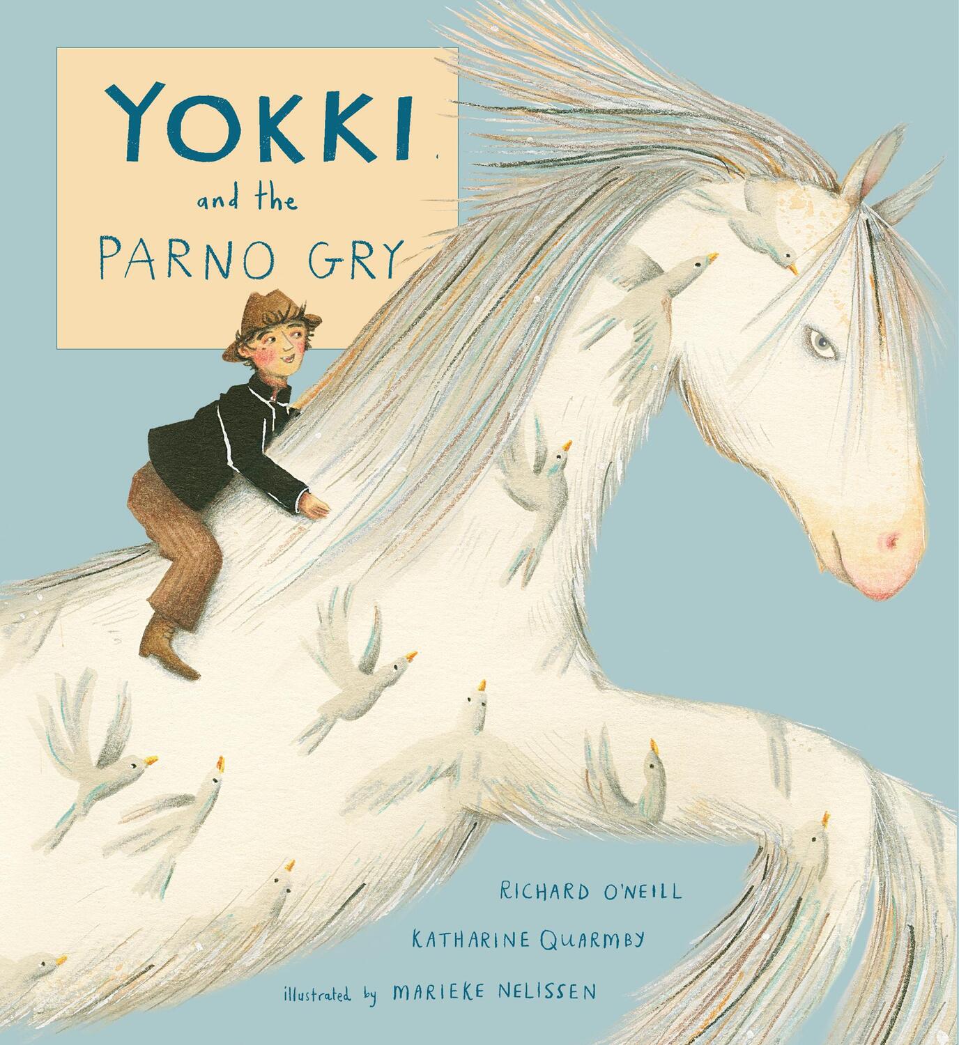 Cover: 9781846439261 | Yokki and the Parno Gry | Richard O'Neill (u. a.) | Taschenbuch | 2016