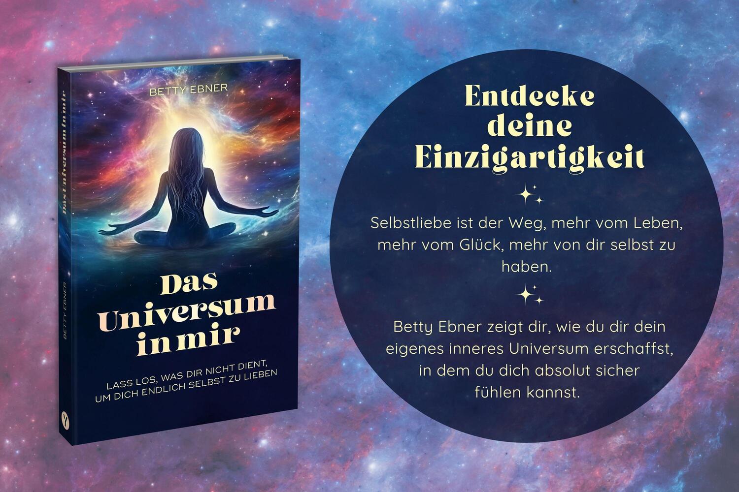 Bild: 9783517303406 | Das Universum in mir | Betty Ebner | Taschenbuch | 288 S. | Deutsch