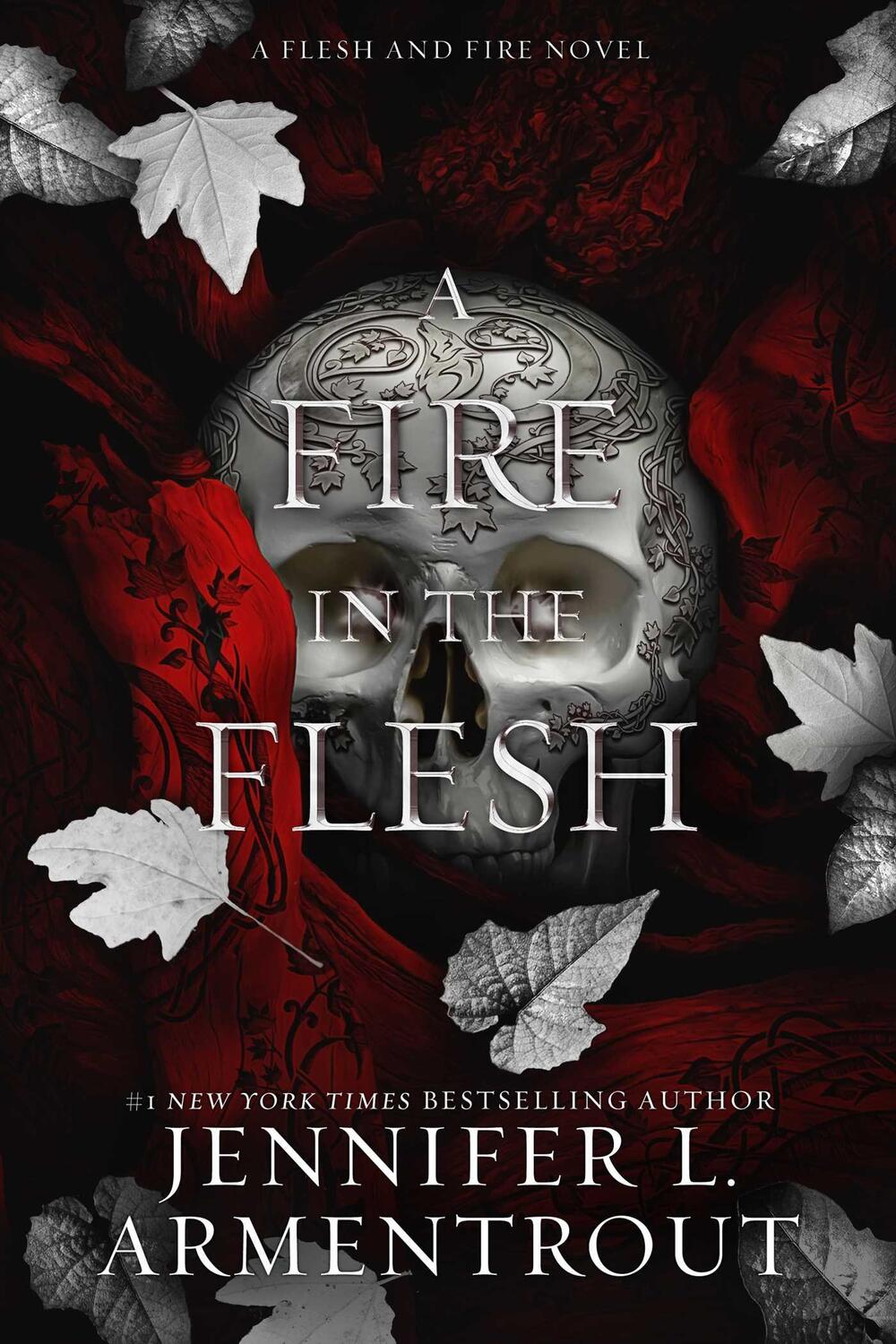 Cover: 9781957568430 | A Fire in the Flesh | A Flesh and Fire Novel | Jennifer L. Armentrout