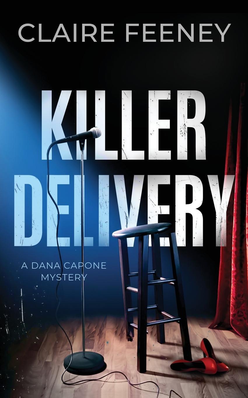 Cover: 9781736728970 | Killer Delivery | A Serial Killer Crime Novel | Claire Feeney | Buch