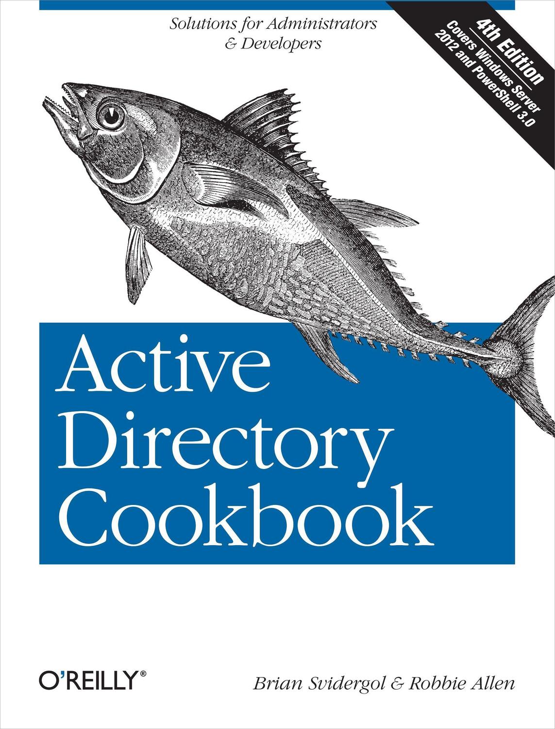 Cover: 9781449361426 | Active Directory Cookbook | Solutions for Administrators &amp; Developers