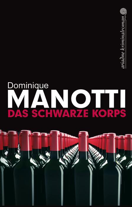 Cover: 9783867542210 | Das schwarze Korps | Dominique Manotti | Taschenbuch | Ariadne Krimi