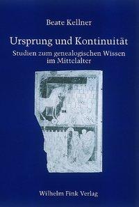 Cover: 9783770539567 | Ursprung und Kontinuität | Beate Kellner | Taschenbuch | 557 S. | 2003